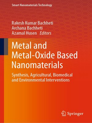 cover image of Metal and Metal-Oxide Based Nanomaterials